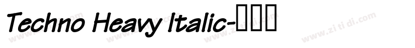 Techno Heavy Italic字体转换